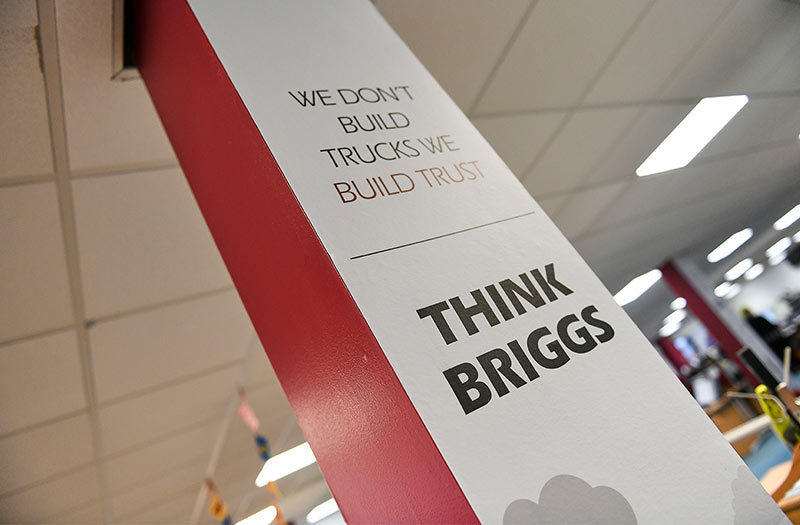 We don't build trucks, we build trust. Think Briggs.